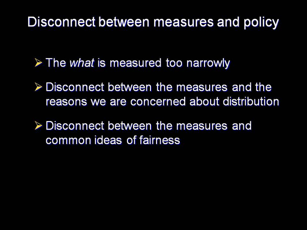 Disconnect between measures and policy