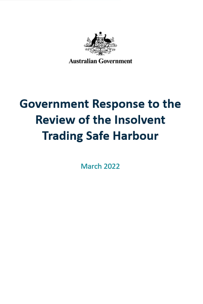Government Response to the Review of the insolvent trading safe harbour