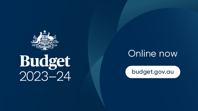 Budget 2023-24 online now at budget.gov.au
