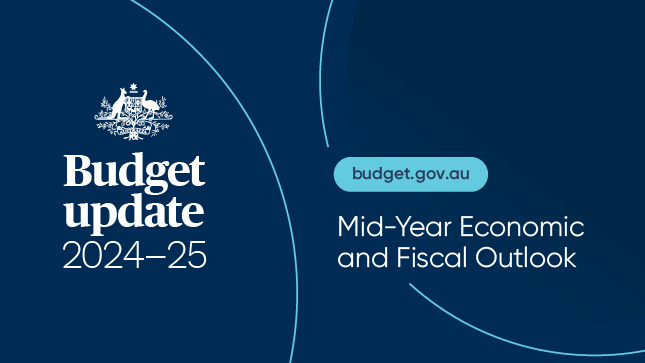 Budget update 2024–25. Mid-Year Economic and Fiscal Outlook. budget.gov.au