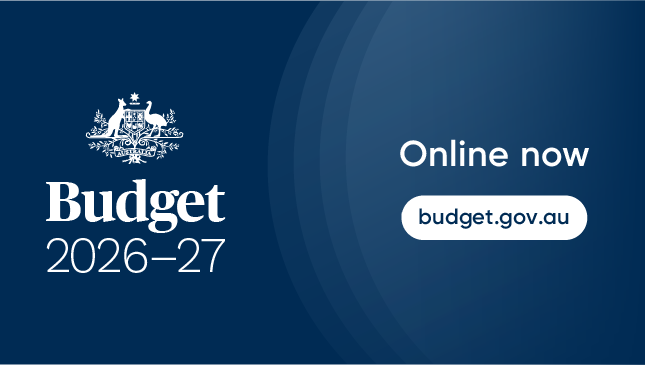 Budget 2026–27 online now at budget.gov.au