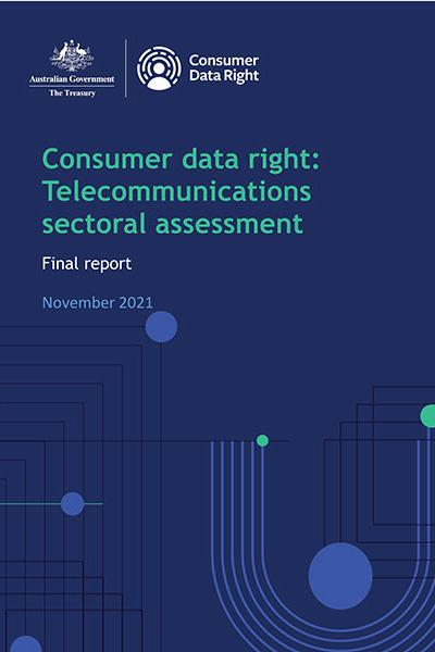 Consumer Data Right: Telecommunications sectoral assessment