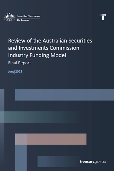 Review of the ASIC Industry Funding Model - Final Report - Cover