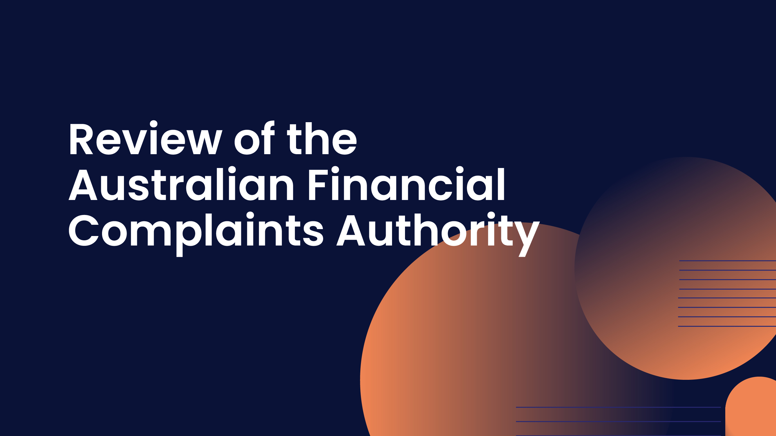 Review of the Australian Financial Complaints Authority - Final Report