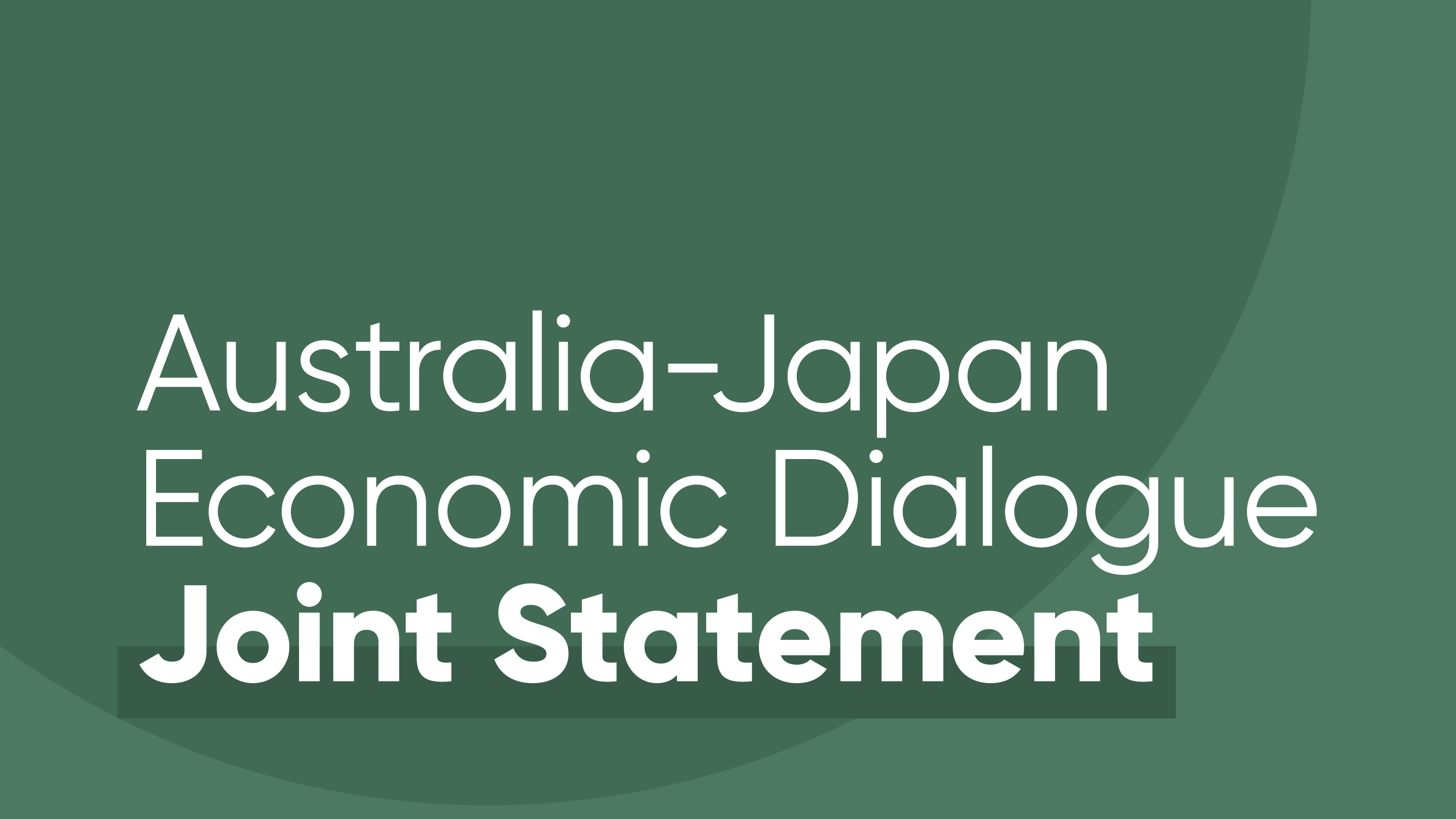 Australia-Japan Economic Dialogue Joint Statement